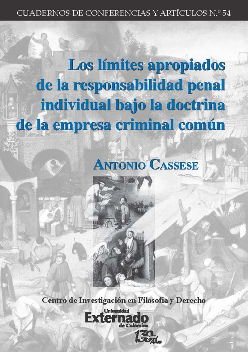 Portada: Los límites apropiados de la responsabilidad penal individual bajo la doctrina de la empresa criminal común