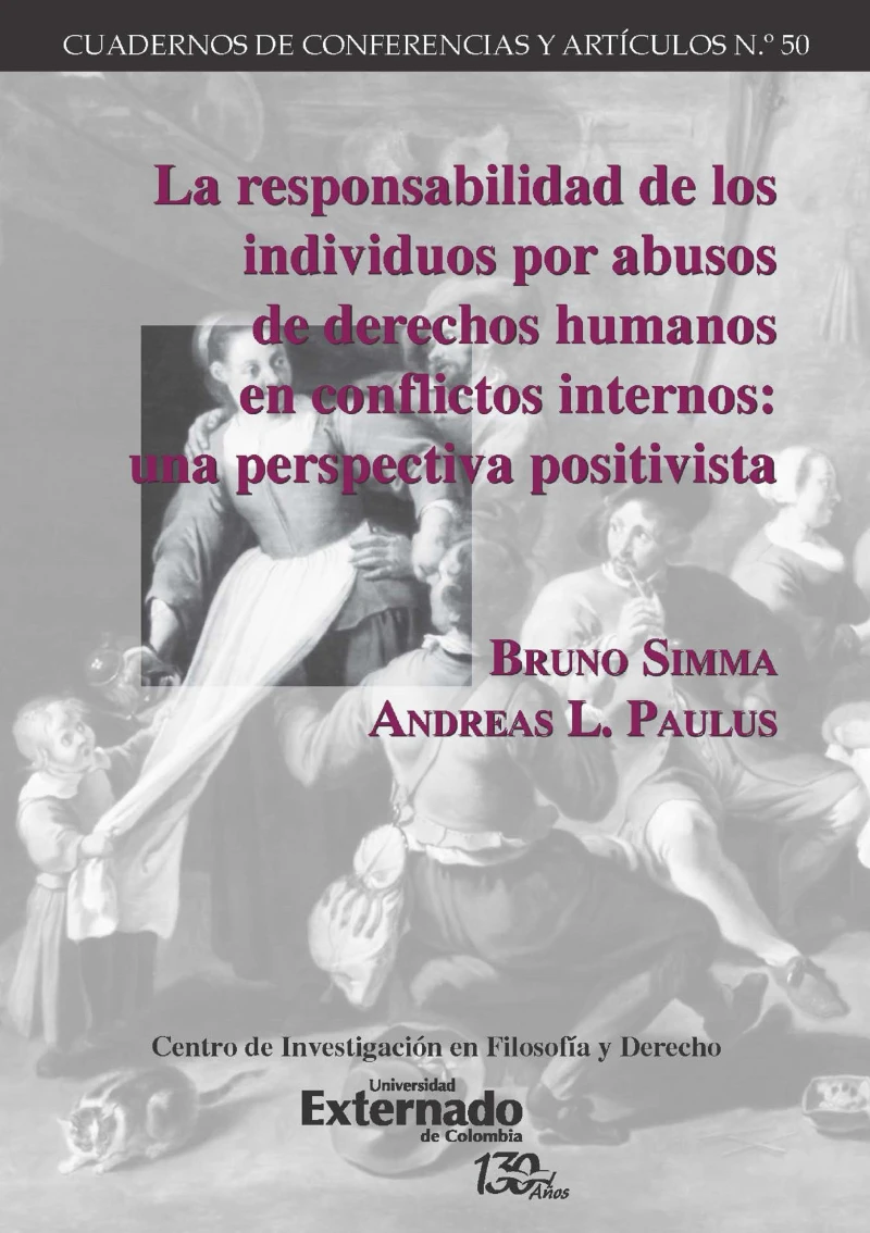 Portada: La responsabilidad de los individuos por abusos de derechos humanos en conflictos internos