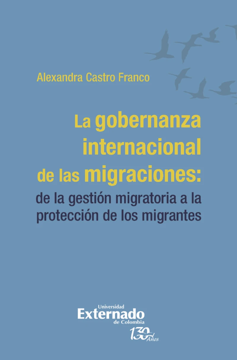 Portada: La gobernanza internacional de las migraciones: