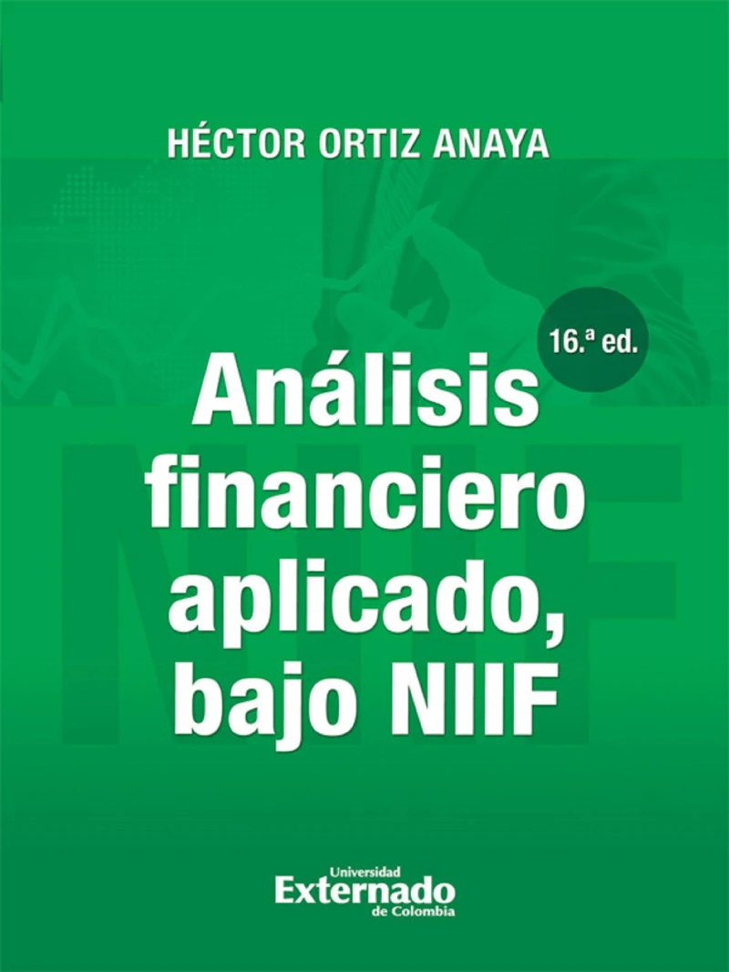 Portada: Análisis financiero aplicado, bajo NIIF (16a. Edición)