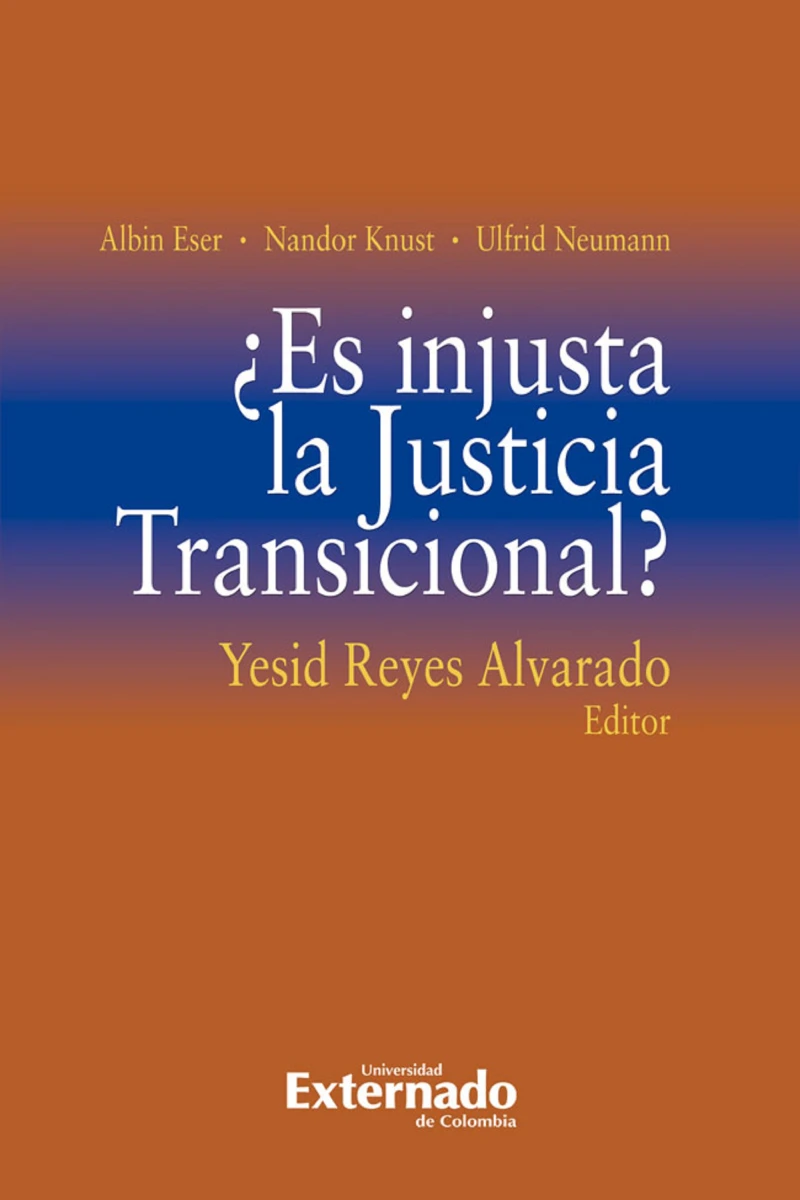 Portada: ¿Es injusta la Justicia Transicional?