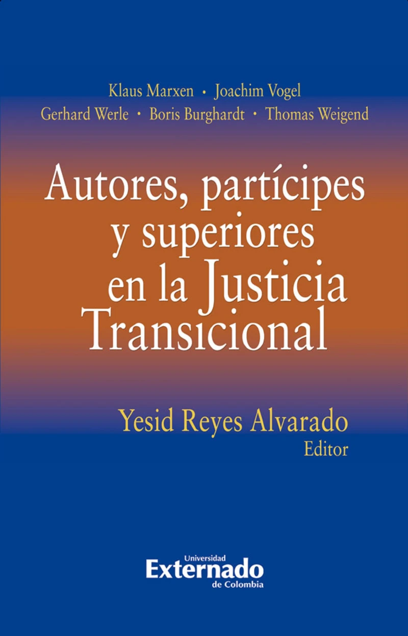 Portada: Autores, partícipes y superiores en la Justicia Transicional
