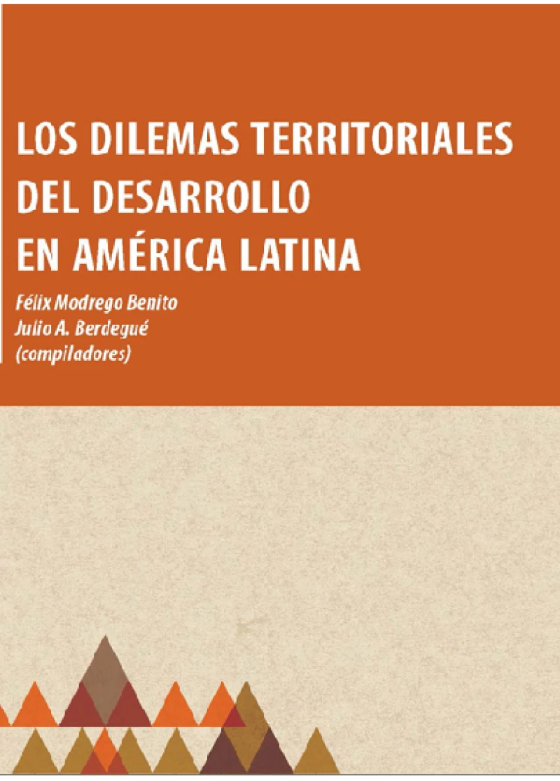 Portada: Los dilemas territoriales del desarrollo en América Latina