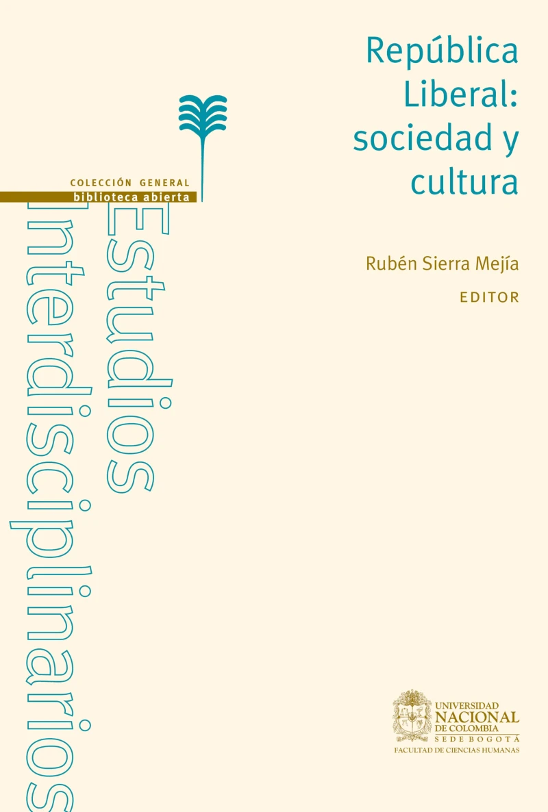 Portada: República Liberal: sociedad y cultura