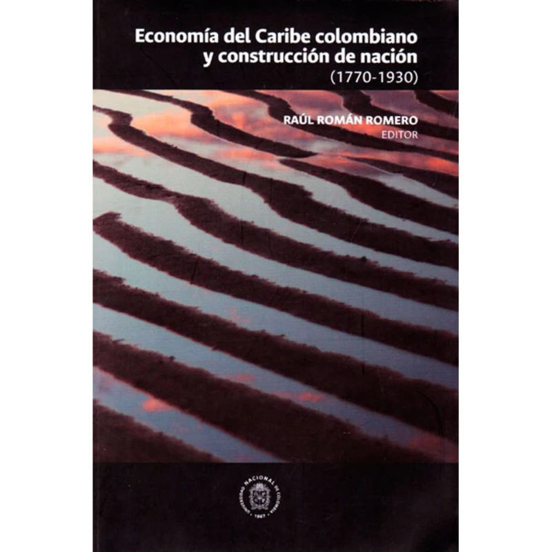 Portada: Economía en el Caribe Colombiano y Construcción de Nación