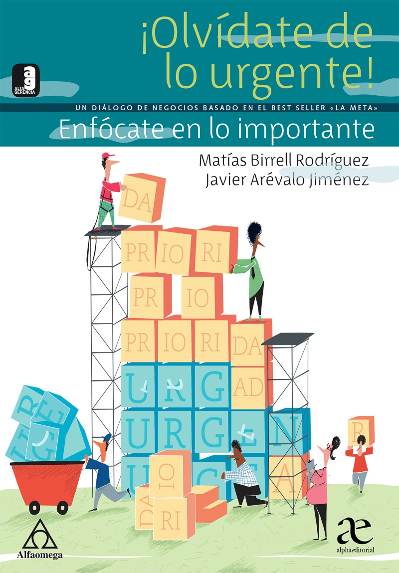 Portada: ¡Olvídate de lo urgente!