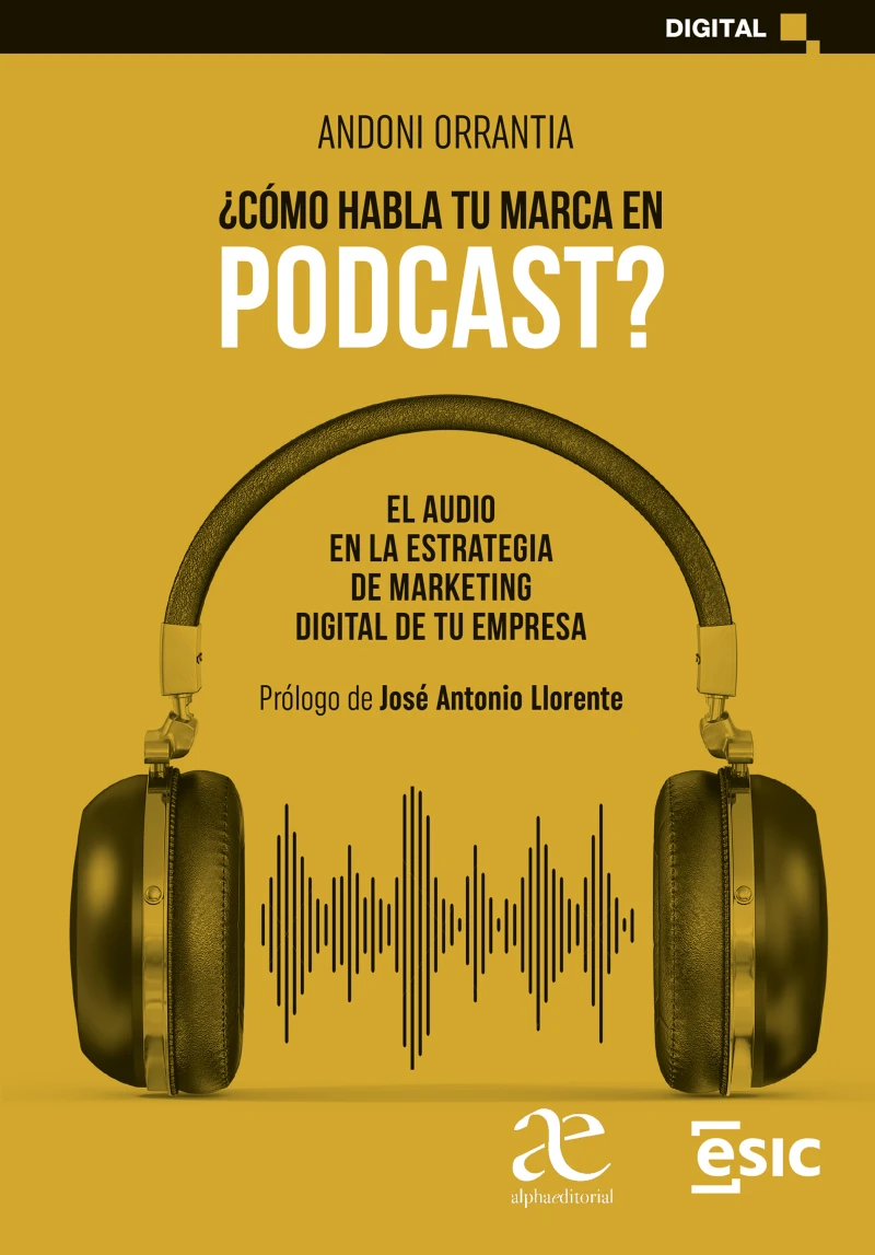 Portada: ¿Cómo habla tu marca en podcast?