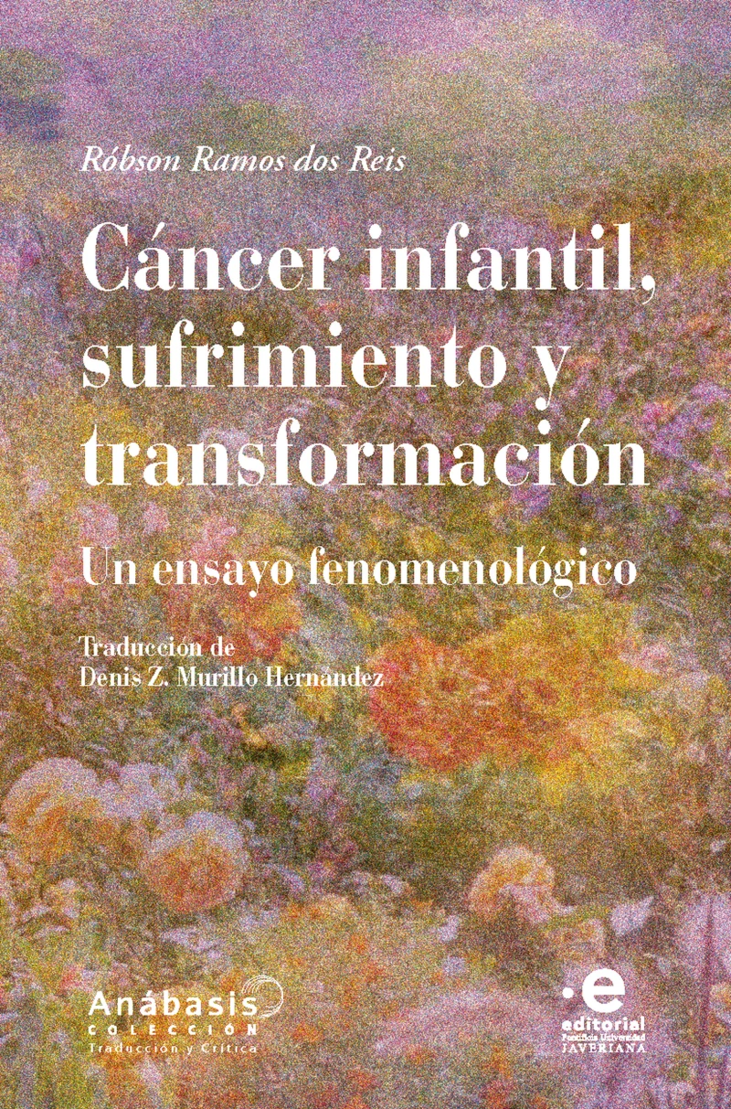Portada: Cáncer infantil, sufrimiento y transformación