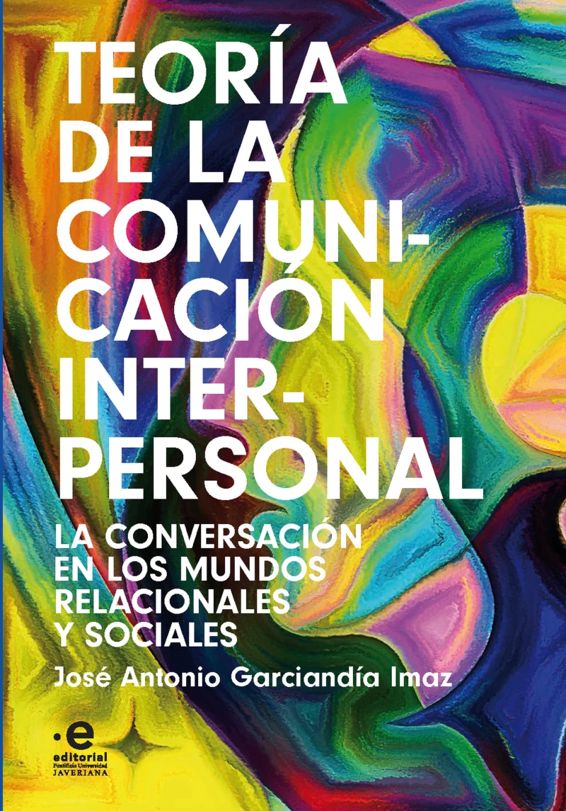 Portada: Teoría de la comunicación interpersonal