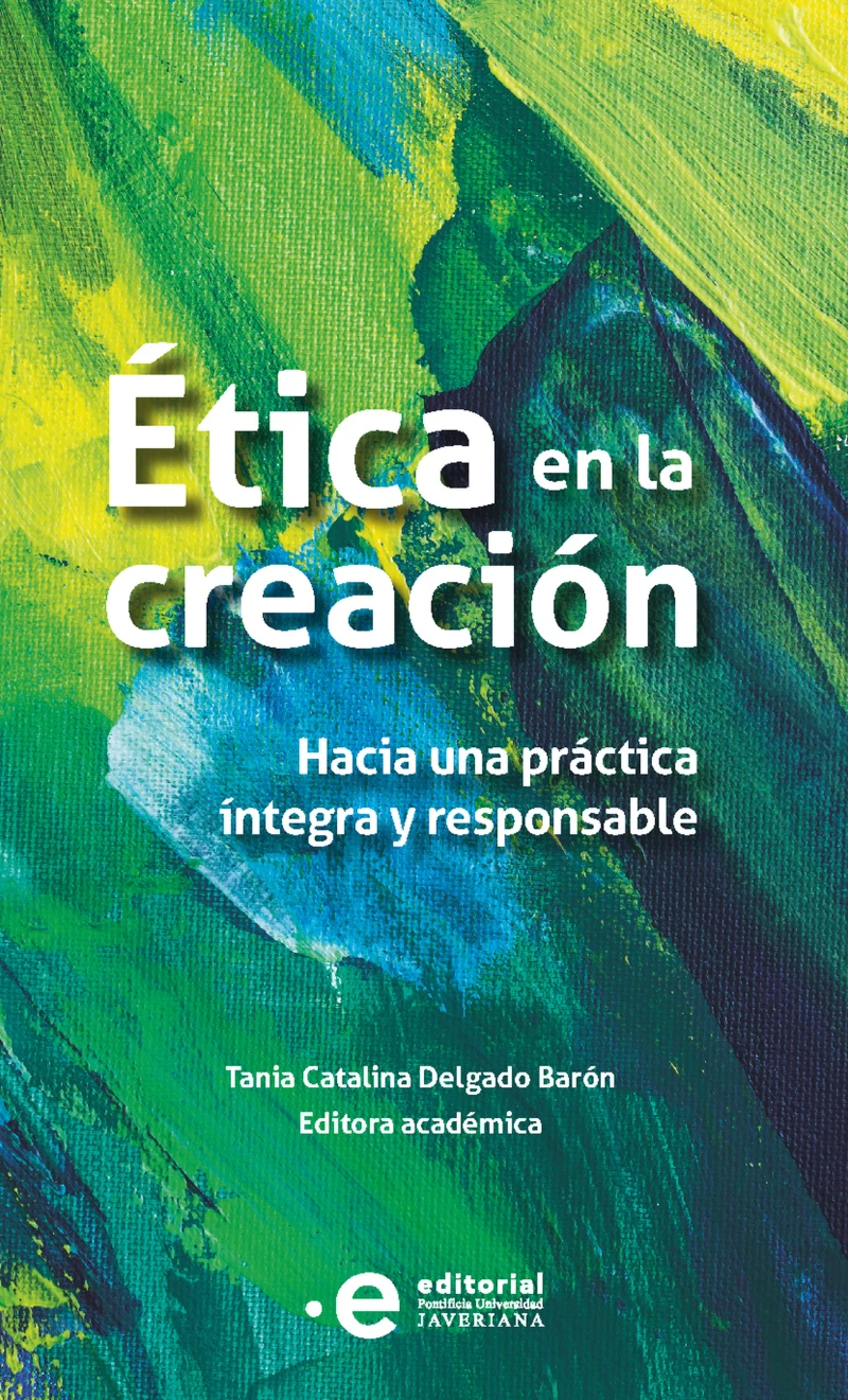 Portada: Ética en la creación