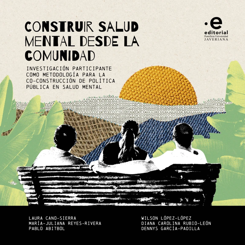 Portada: Construir salud mental desde la comunidad