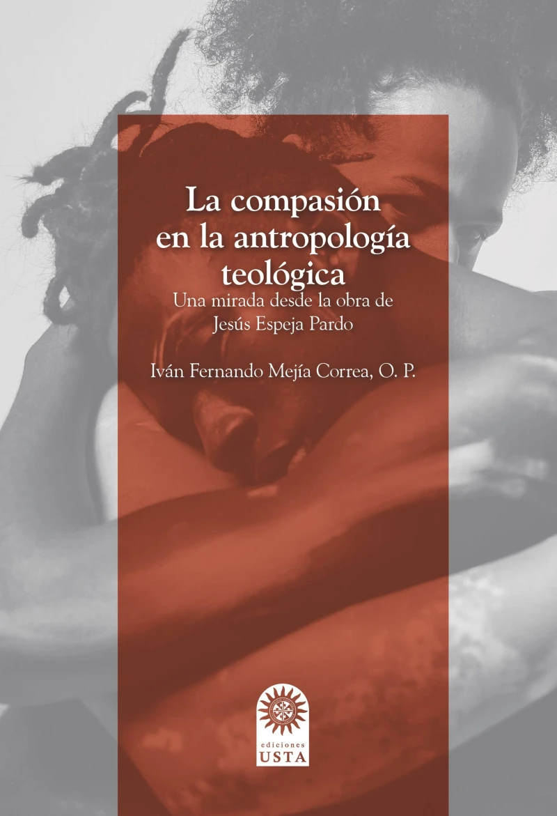 Portada: La compasión en la antropología teológica.