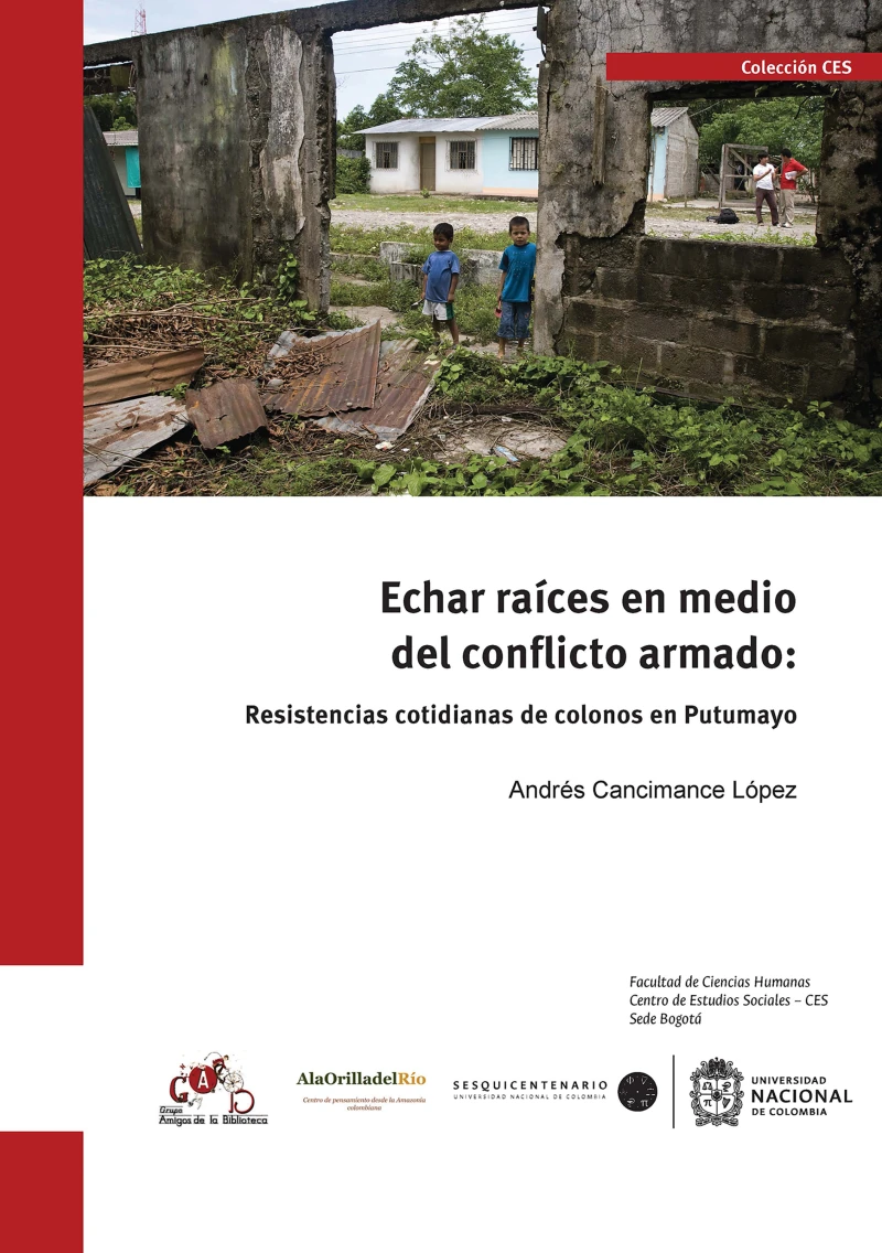 Portada: Echar raíces en medio del conflicto armado