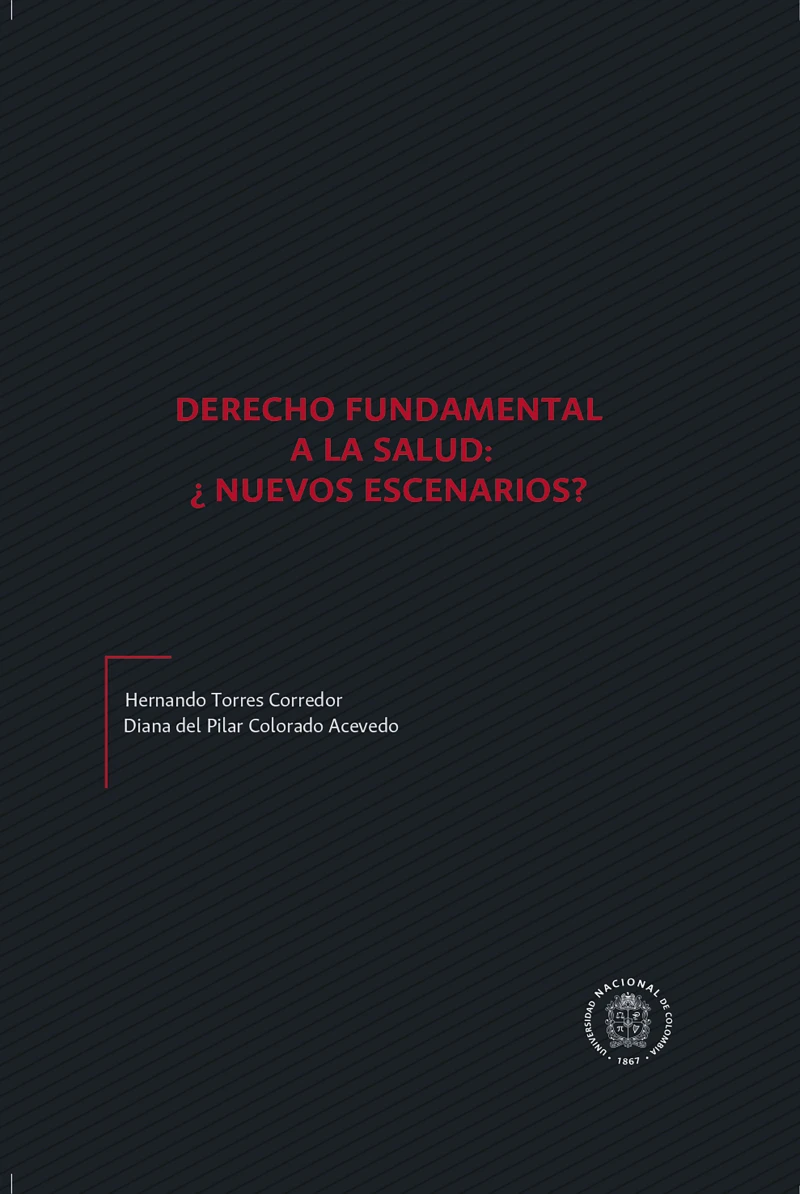 Portada: Derecho fundamental a la salud: ¿Nuevos escenarios?