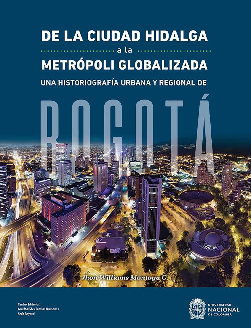 Portada: De la ciudad hidalga a la metrópoli globalizada