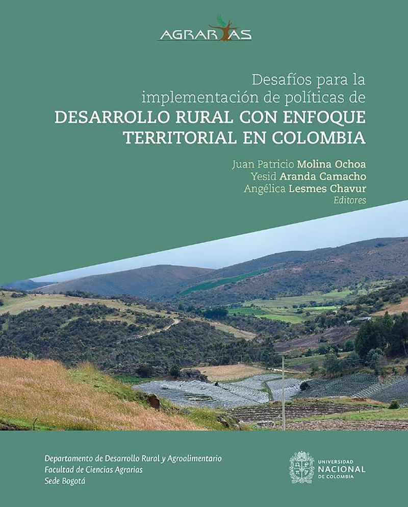 Portada: Desafíos para la implementación de políticas de desarrollo rural con enfoque territorial en Colombia