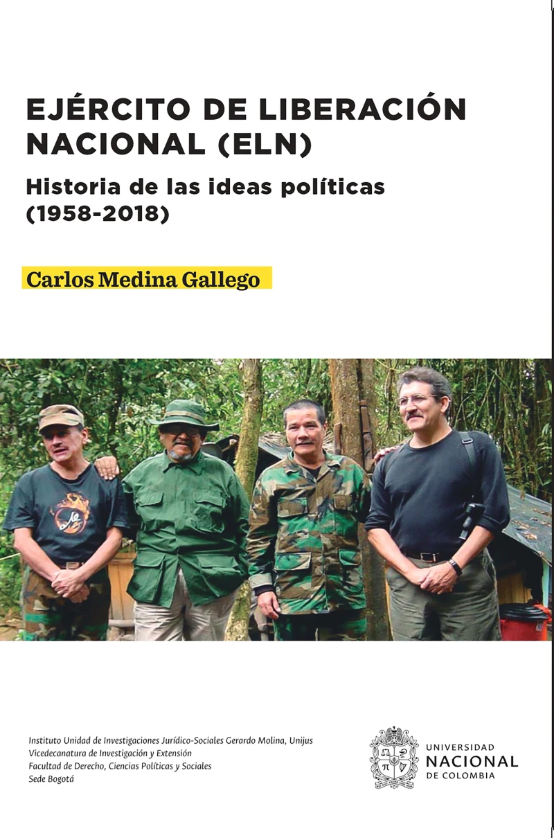 Portada: Ejército de Liberación Nacional (ELN). Historia de las ideas políticas (1958-2018)