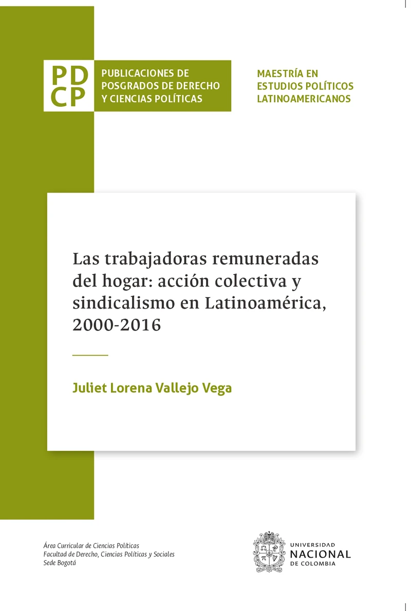 Portada: Las trabajadoras remuneradas del hogar: acción colectiva y sindicalismo en Latinoamérica, 2000-2016