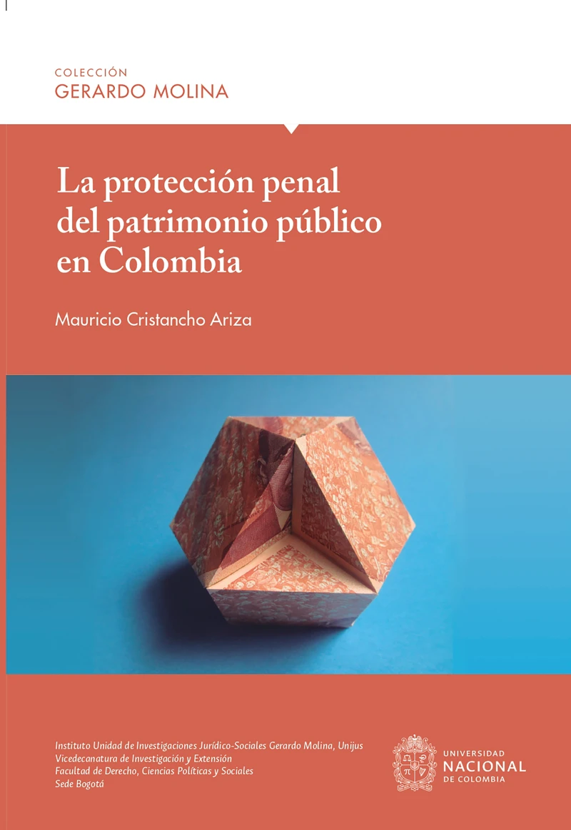 Portada: La protección penal del patrimonio público en Colombia