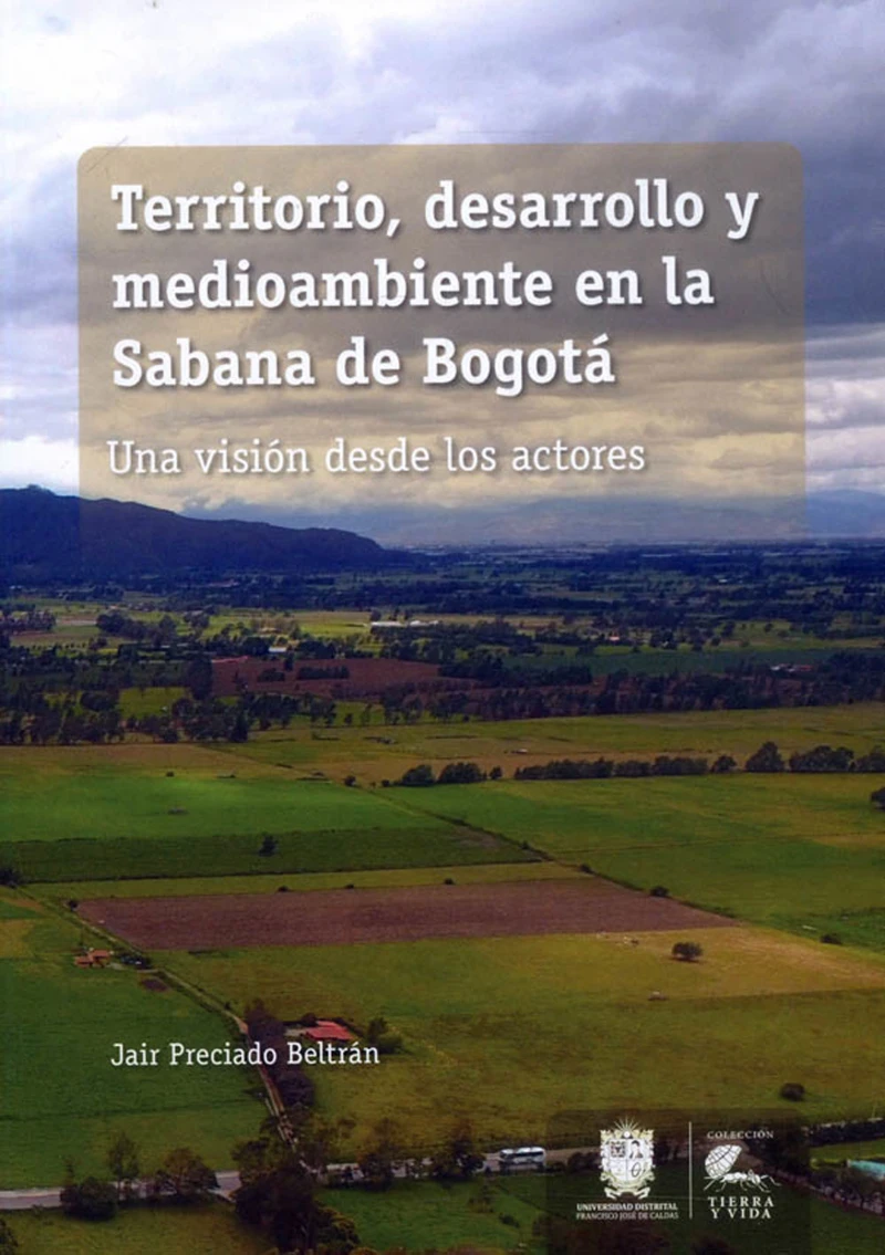 Portada: Territorio, desarrollo y medioambiente en la Sabana de Bogotá