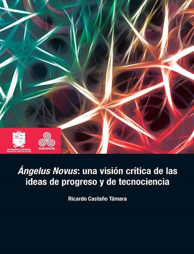 Portada: Ángelus Novus: una visión crítica de las ideas de progreso y de tecnociencia