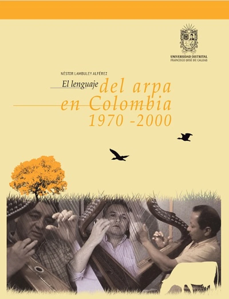 Portada: El lenguaje del arpa en Colombia 1970 - 2000
