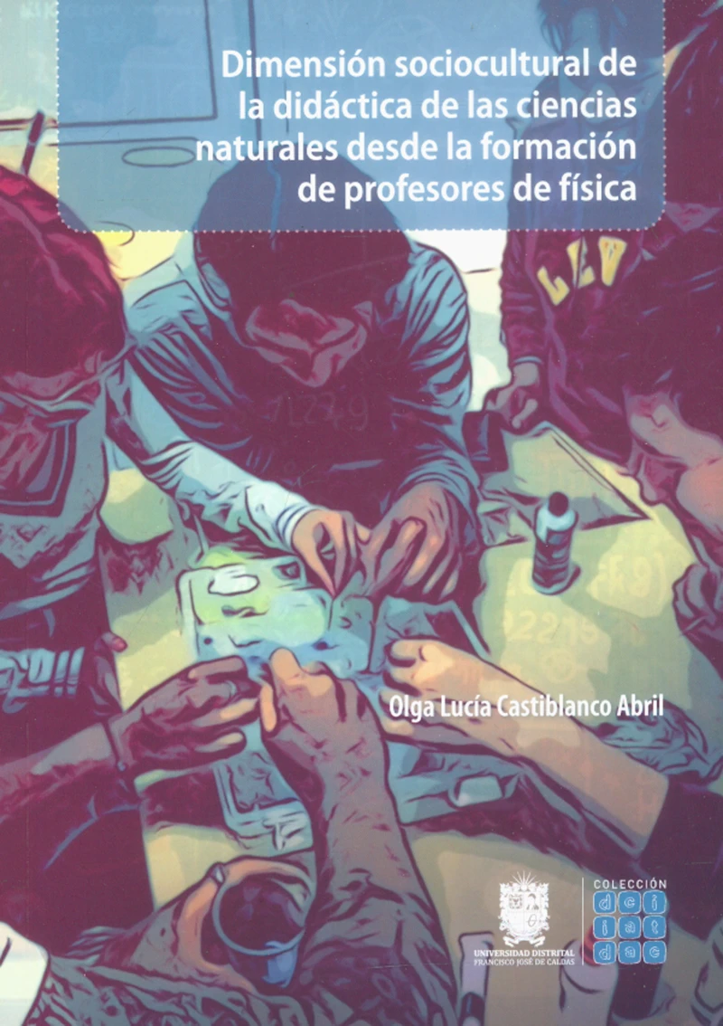 Portada: Dimensión sociocultural de la didáctica de las ciencias naturales desde la formación de profesores de física