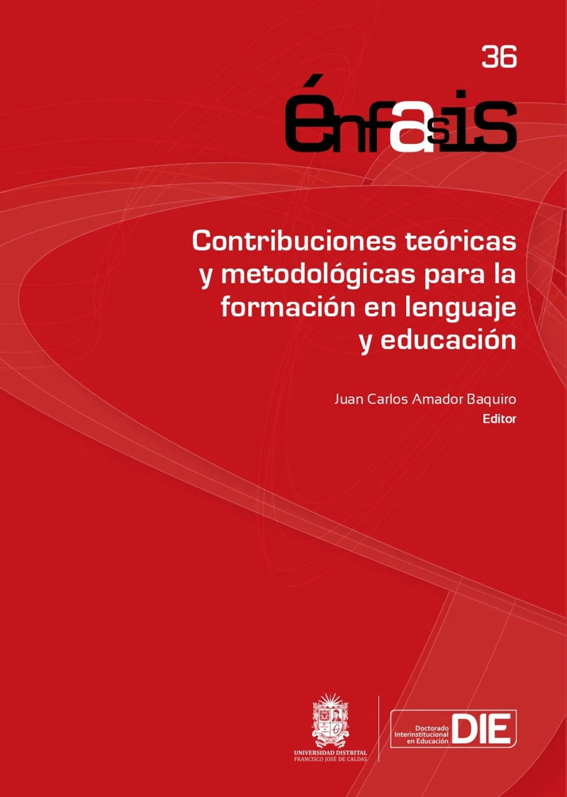 Portada: Contribuciones teóricas y metodológicas para la formación en lenguaje y educación
