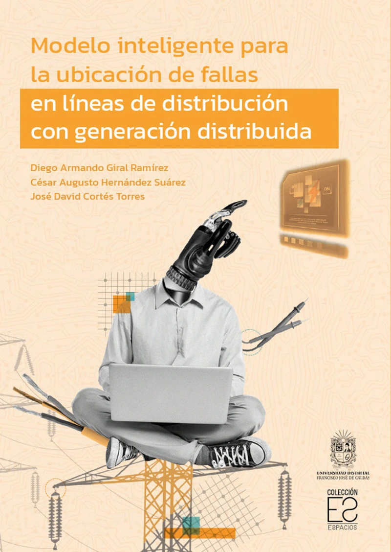 Portada: Modelo inteligente para la ubicación de fallas en líneas de distribución con generación distribuida