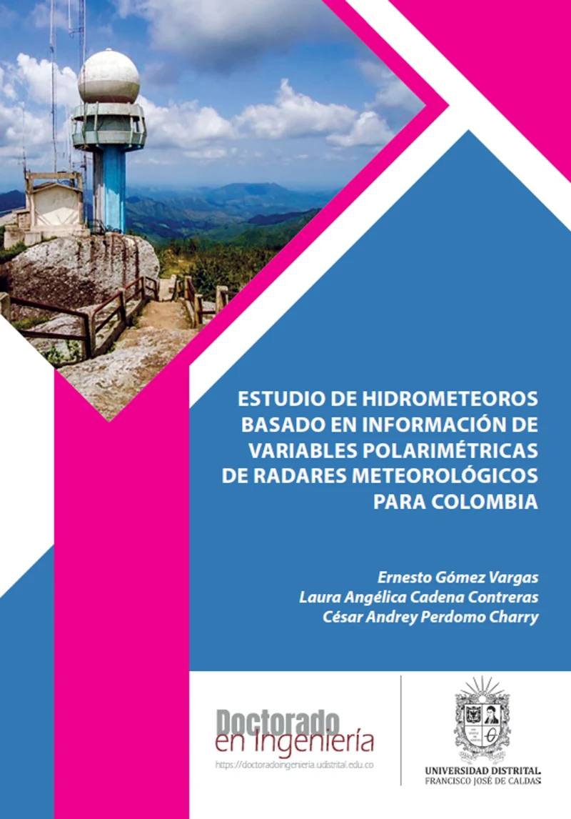 Portada: Estudio de hidrometeoros basado en información de variables polarimétricas de radares meteorológicos para Colombia