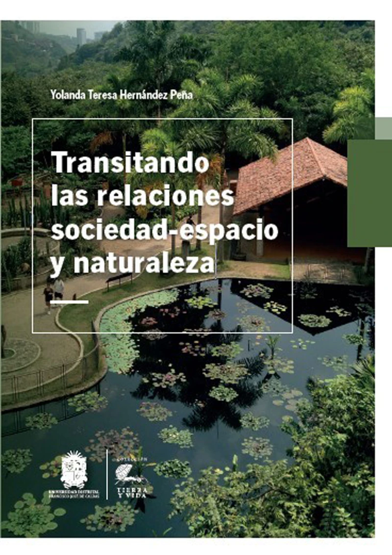 Portada: Transitando las relaciones sociedad-espacio y naturaleza