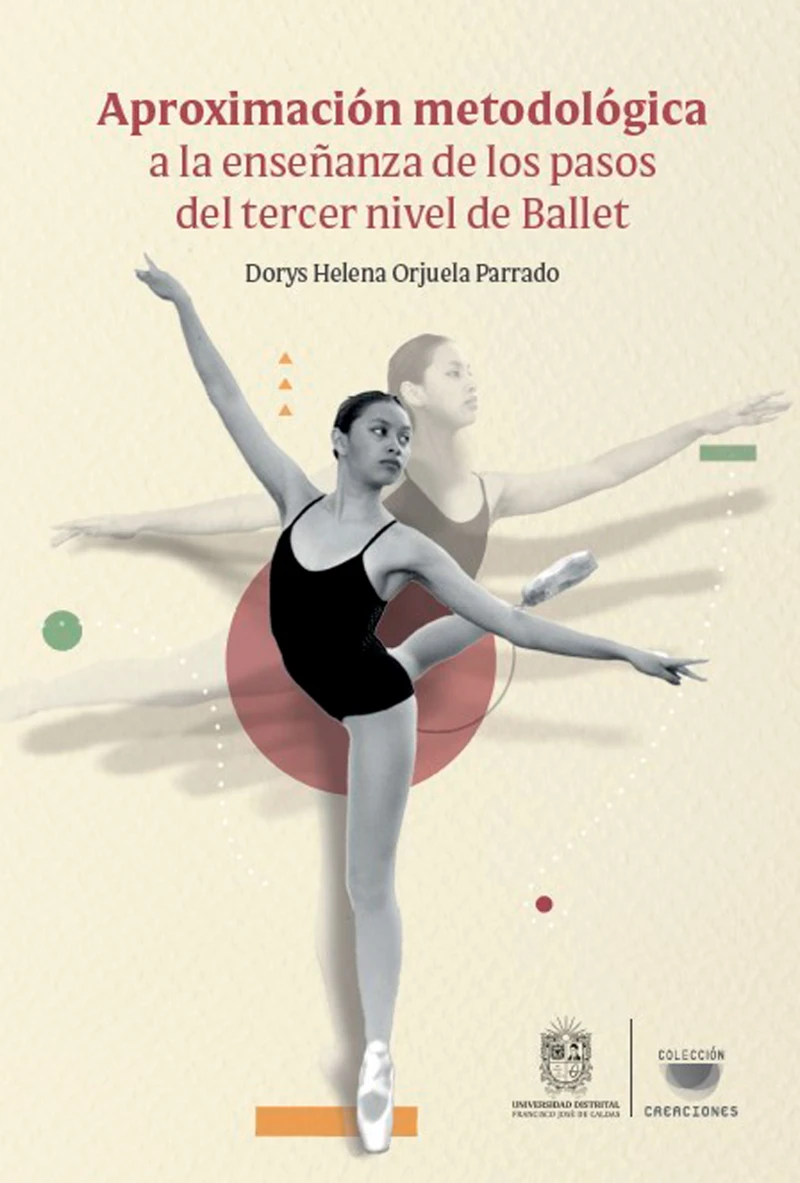 Portada: Aproximación metodológica a la enseñanza de los pasos del tercer nivel de Ballet