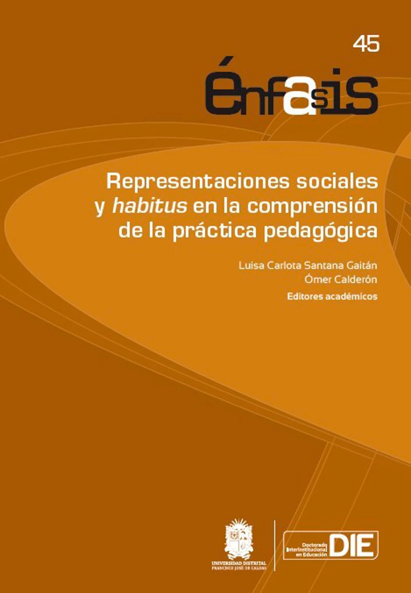 Portada: Representaciones sociales y habitus en la comprensión de la práctica pedagógica