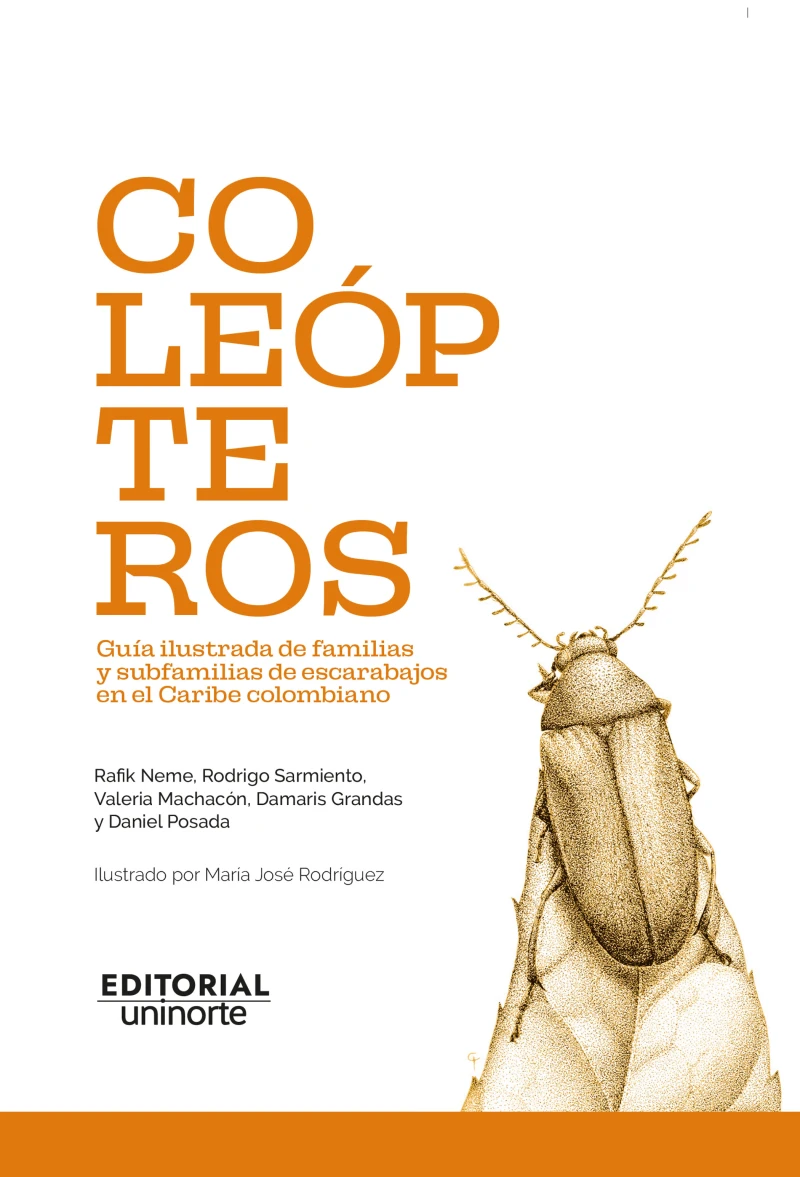 Portada: Coleópteros: guía ilustrada de familias y subfamilias de escarabajos en el Caribe colombiano