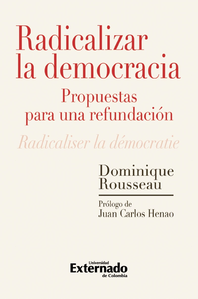 Portada: Radicalizar la democracia: propuestas para una refundación