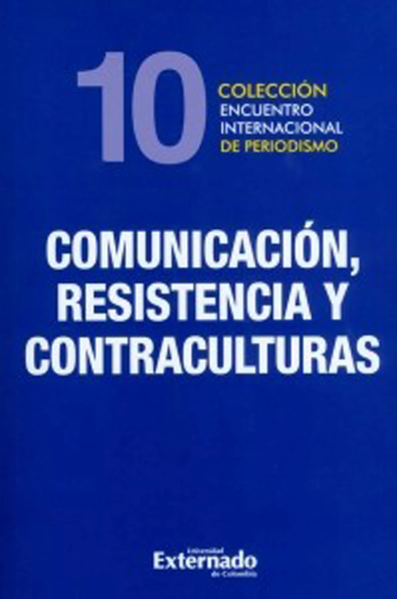 Portada: Comunicación, resistencia y contraculturas.