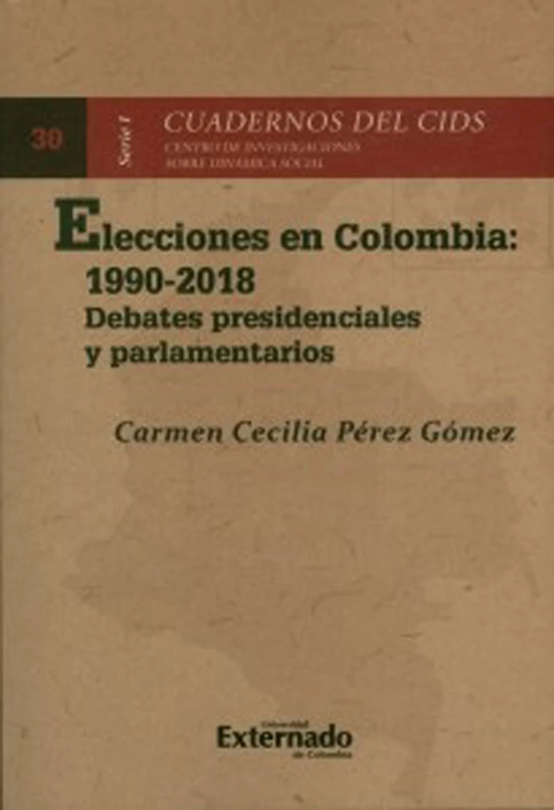 Portada: Elecciones en Colombia: 1990-2018.