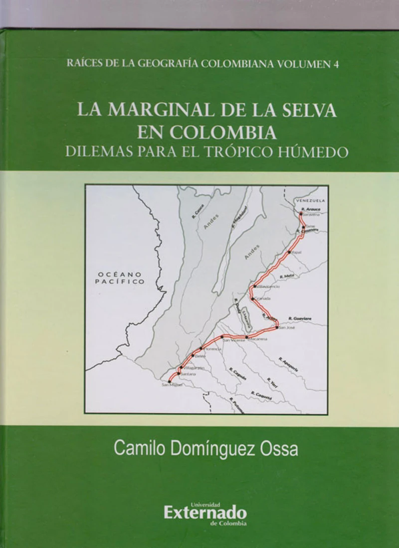 Portada: La Marginal de la Selva en Colombia.