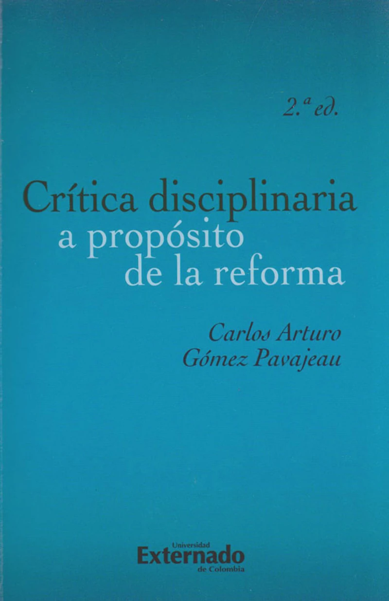 Portada: Crítica Disciplinaria a Propósito de la Reforma (2a. Edición)