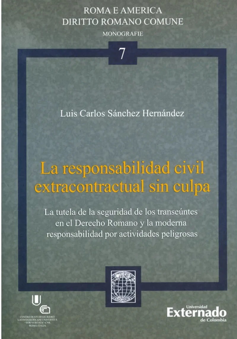 Portada: La responsabilidad civil extracontractual sin culpa