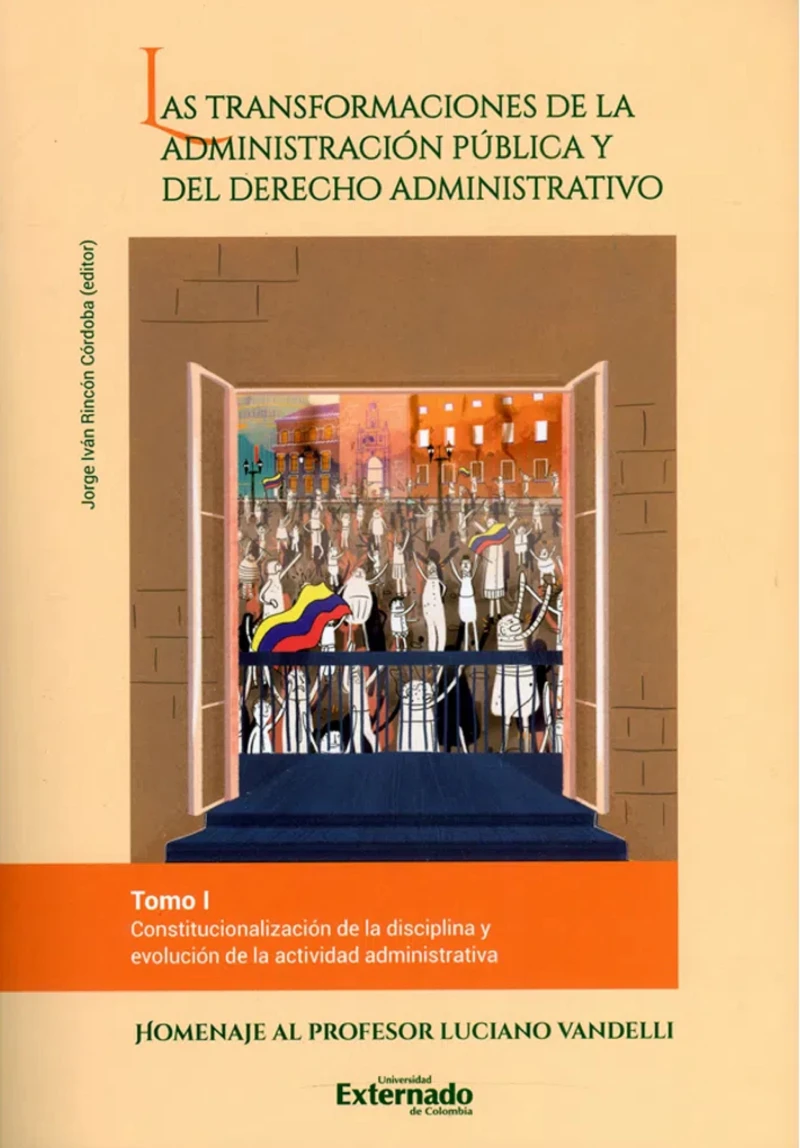 Portada: Las transformaciones de la administración pública y del derecho administrativo -Tomo I