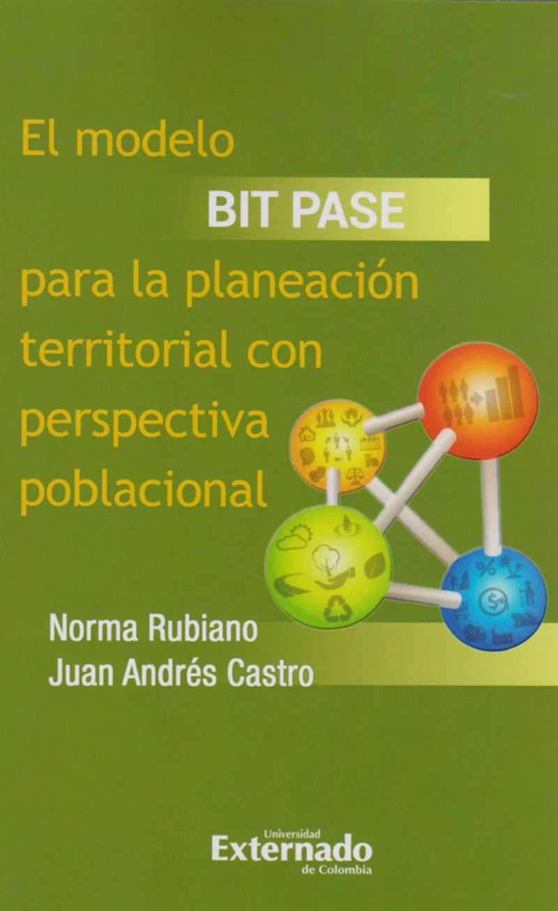 Portada: El modelo BIT PASE para la planeación territorial con perspectiva poblacional