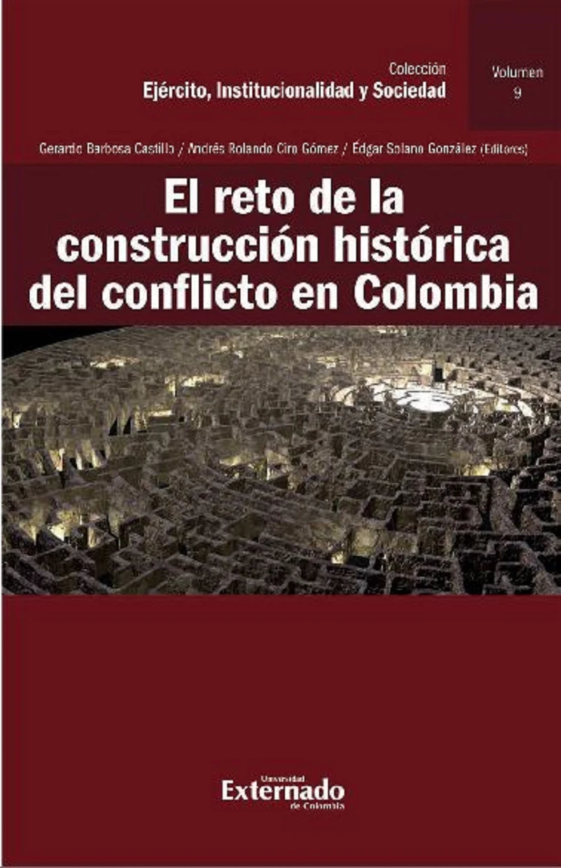 Portada: El reto de la construcción histórica del conflicto en Colombia