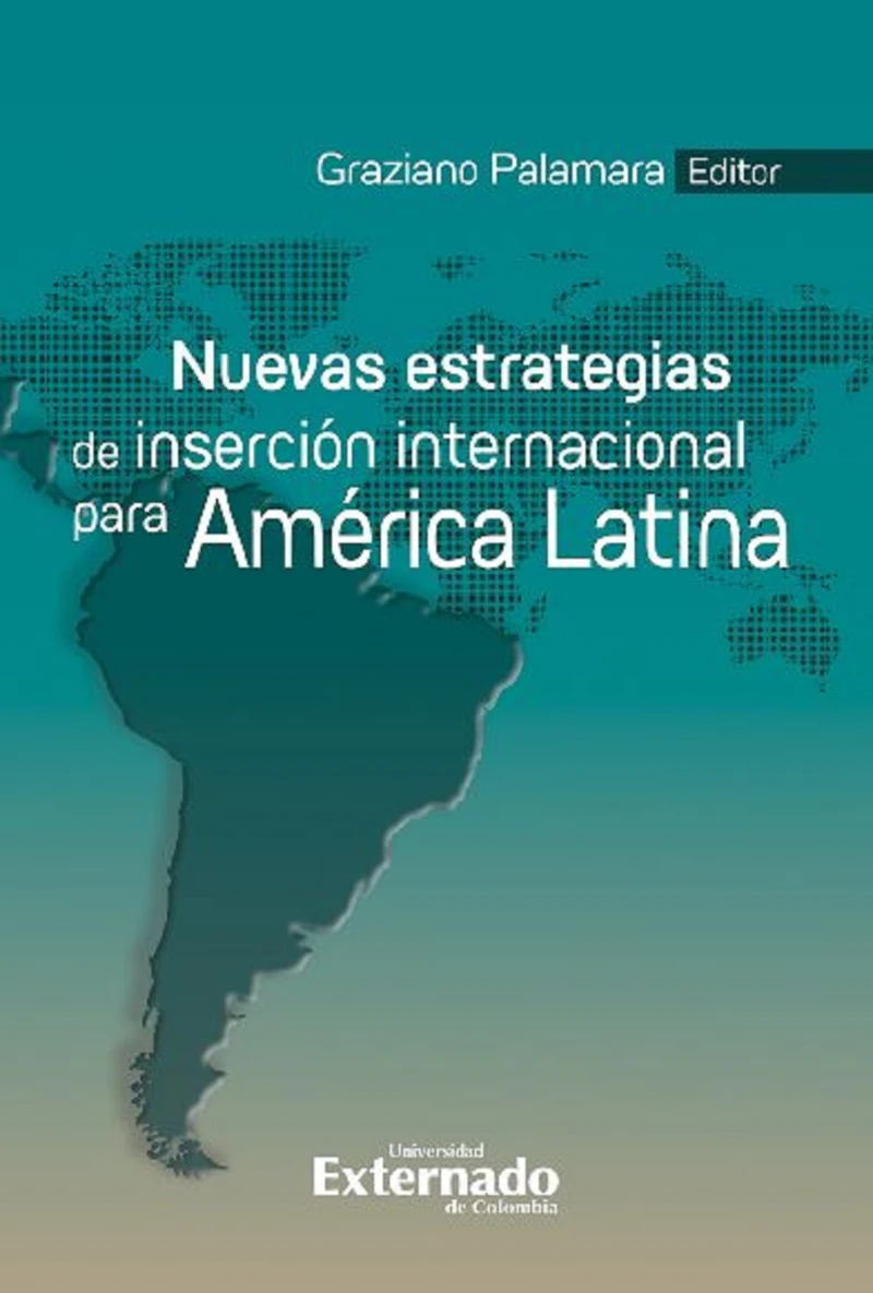 Portada: Nuevas estrategias de inserción internacional para América Latina