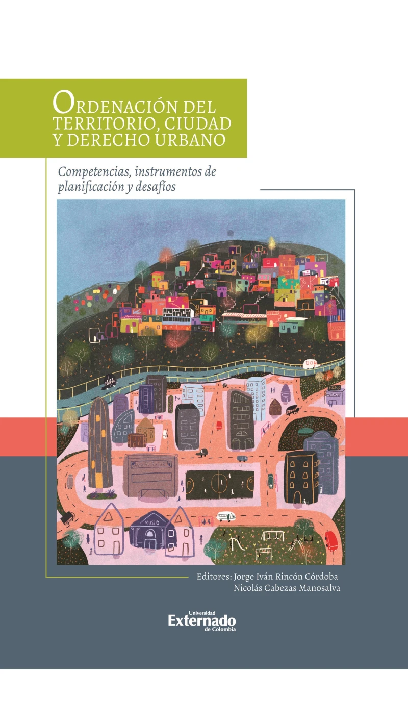 Portada: Ordenación del territorio, ciudad y derecho urbano: competencias, instrumentos de planificación y desafíos