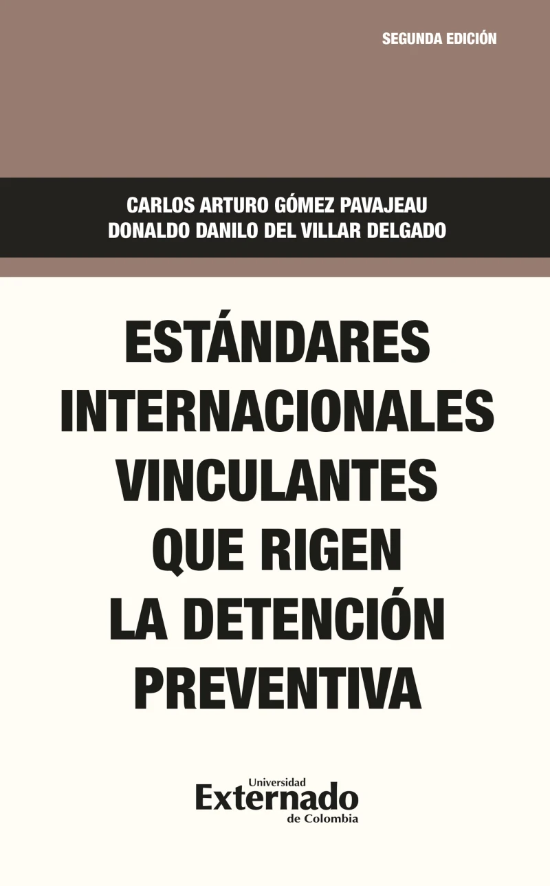 Portada: Estándares internacionales vinculantes que rigen la detención preventiva
