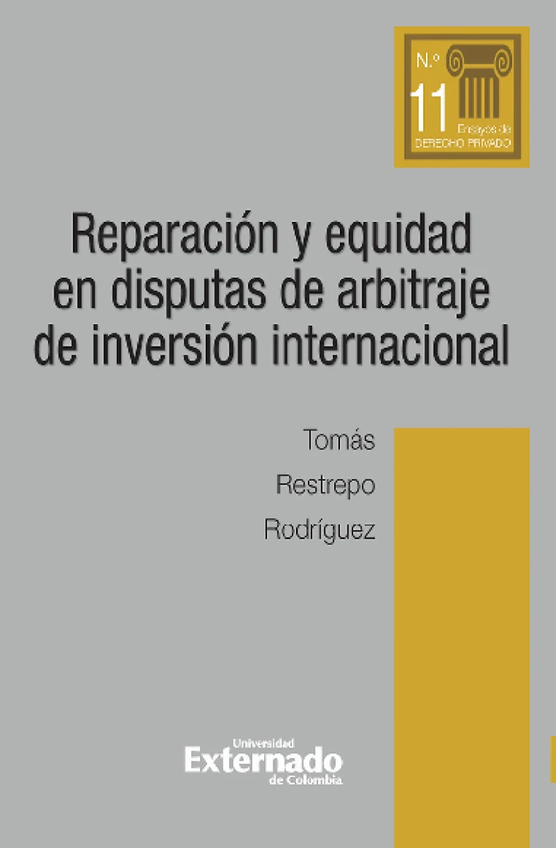 Portada: Reparación y equidad en disputas de arbitraje de inversión internacional
