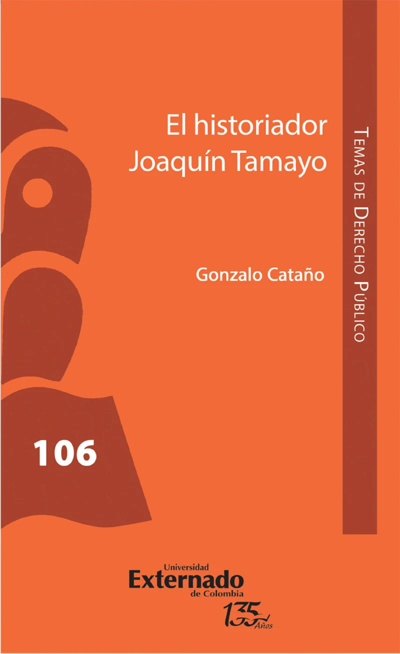 Portada: El historiador Joaquín Tamayo