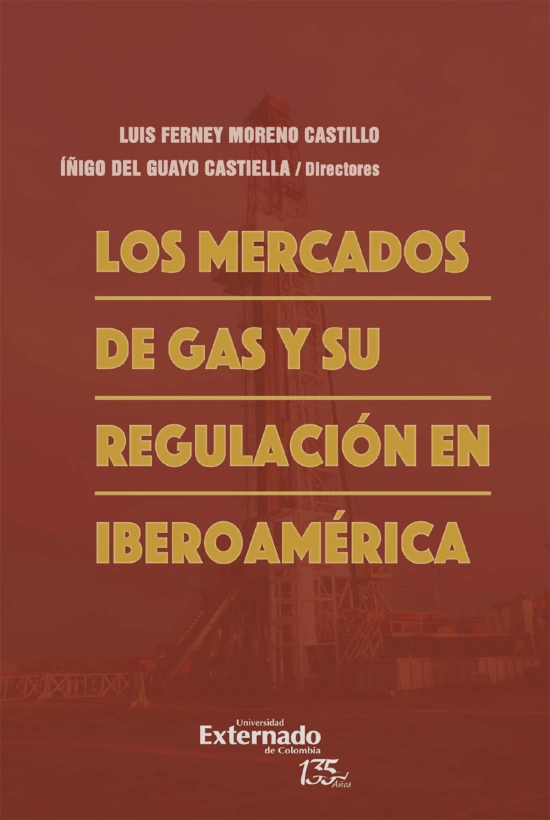 Portada: Los mercados de gas y su regulación en Iberoamérica