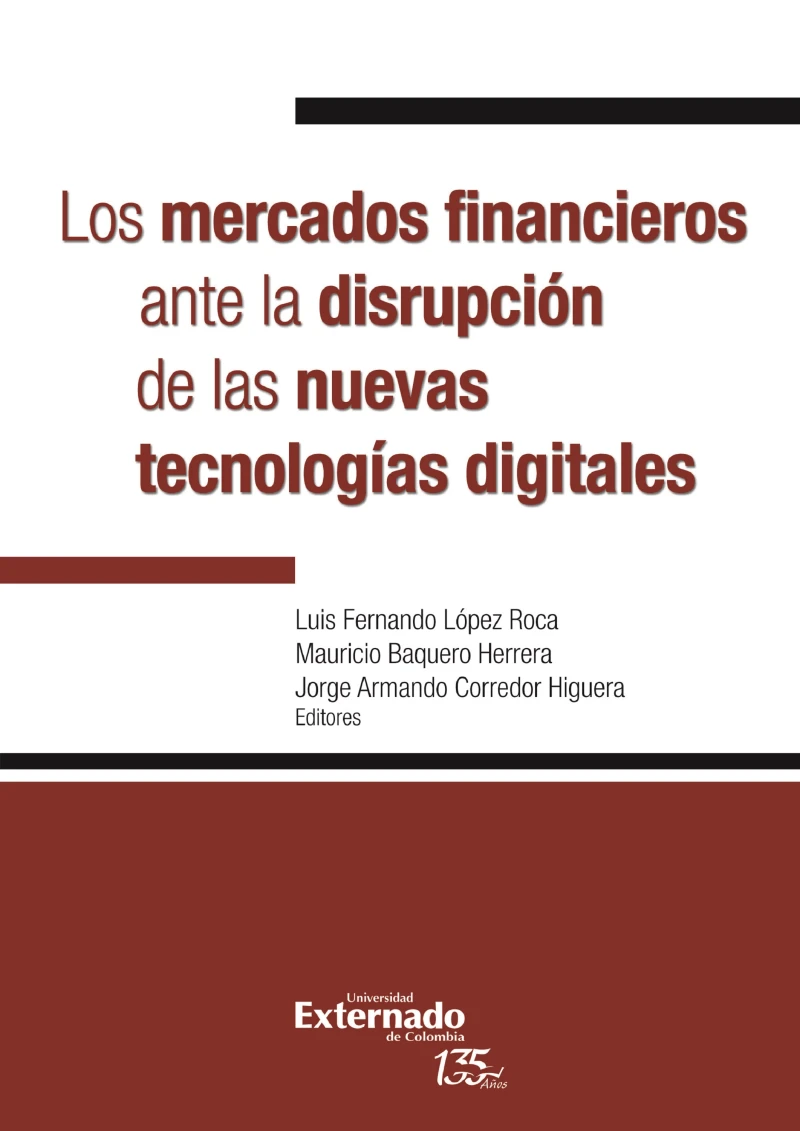 Portada: Los mercados financieros ante la disrupción de las nuevas tecnologías digitales